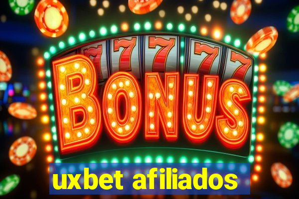 uxbet afiliados